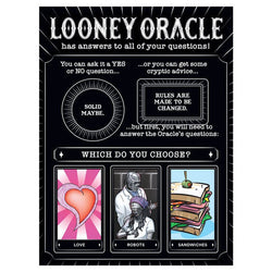 Looney Oracle (ONLINE ORDER ONLY)