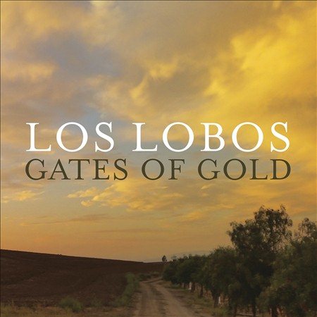Los Lobos - GATES OF GOLD (LP) [Vinyl]
