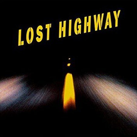 LOST HIGHWAY / O.S.T. [Vinyl] (ONLINE ORDER ONLY)