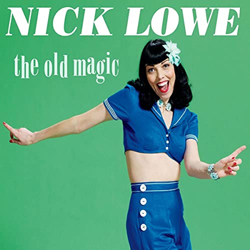 Lowe, Nick - The Old Magic (10th Anniversary Edition - GREEN VINYL) [Vinyl] (ONLINE ORDER ONLY)