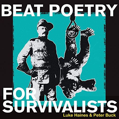 Beat Poetry For Survivalists [Vinyl]