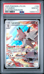 Graded 2025 PKM JTG EN Lycanroc #166 Illustration Rare Trading Card Game PSA 10 Gem Mint