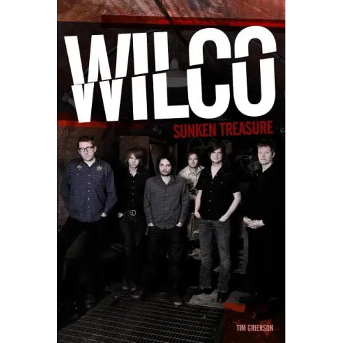 Wilco: Sunken Treasure - Hardcover (ONLINE ORDER ONLY)