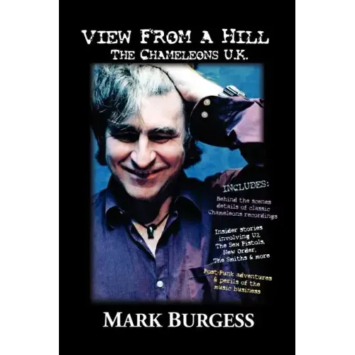 View From a Hill: The Chameleons UK - Paperback (ONLINE ORDER ONLY)