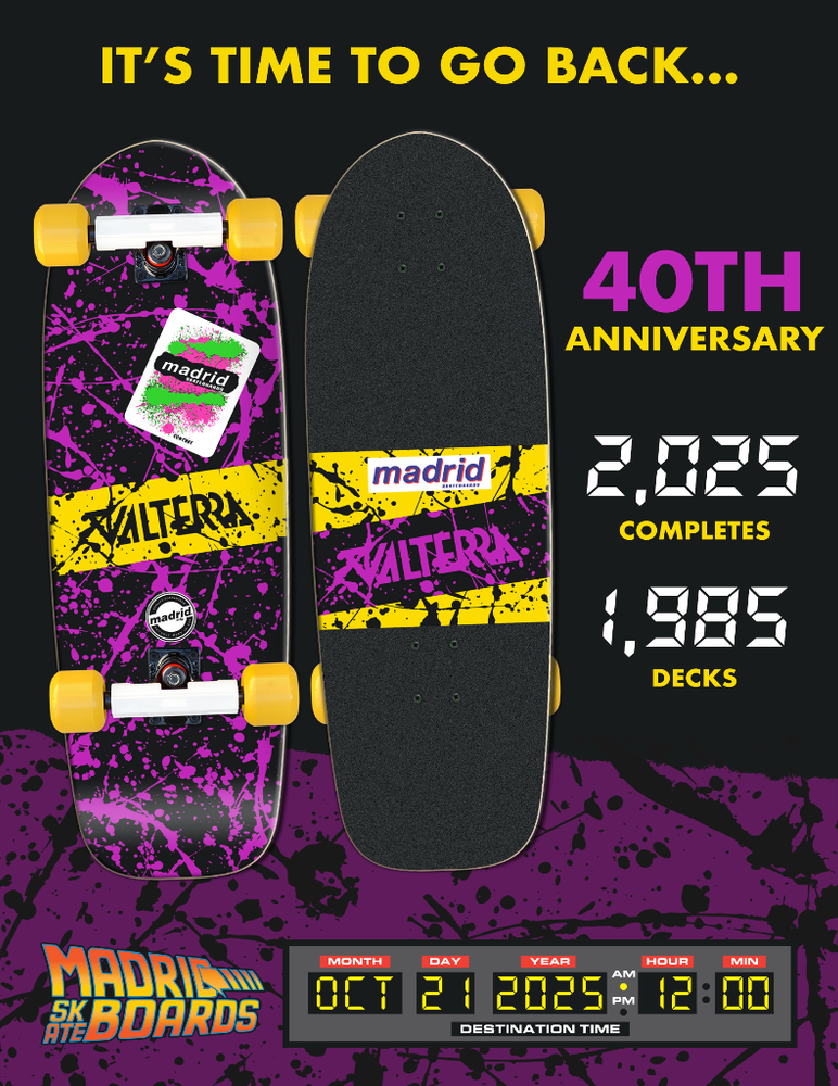 40th Anniversary Limited Edition Madrid Valterra Skateboard (ONLINE ORDER ONLY)