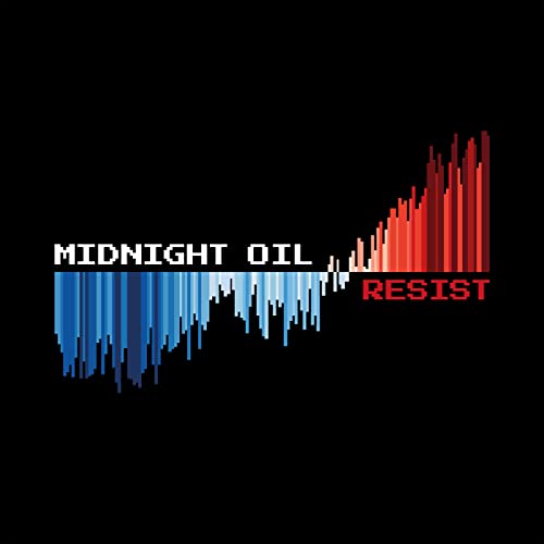 MIDNIGHT OIL - RESIST [Vinyl]