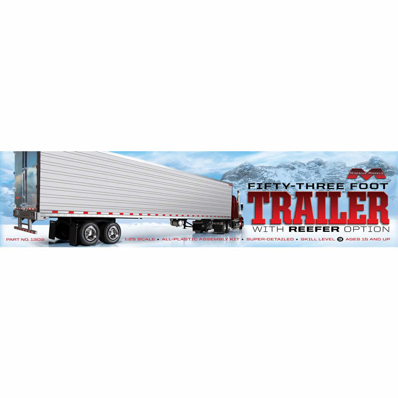 MOE1302 53ft Trailer with Reefer 1/25 Plastic Model Kit Moebius (ONLINE ORDER ONLY)