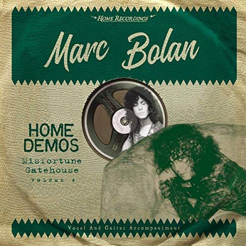 Marc Bolan - Misfortune Gatehouse : Home Demos 4 [Vinyl] (ONLINE ORDER ONLY)