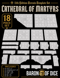 Cathedral of the Martyrs | 11e Terrain Template Set | Shipping Excluded