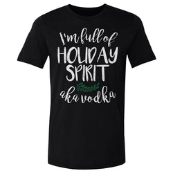 Christmas I'm Full Of Holiday Spirit WHT (ONLINE ORDER ONLY)