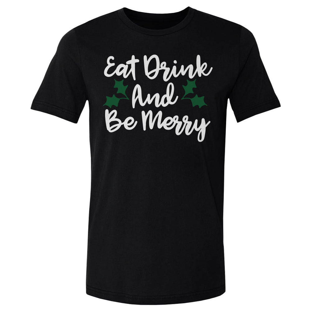 Christmas Eat Drink And Be Merry WHT (ONLINE ORDER ONLY)