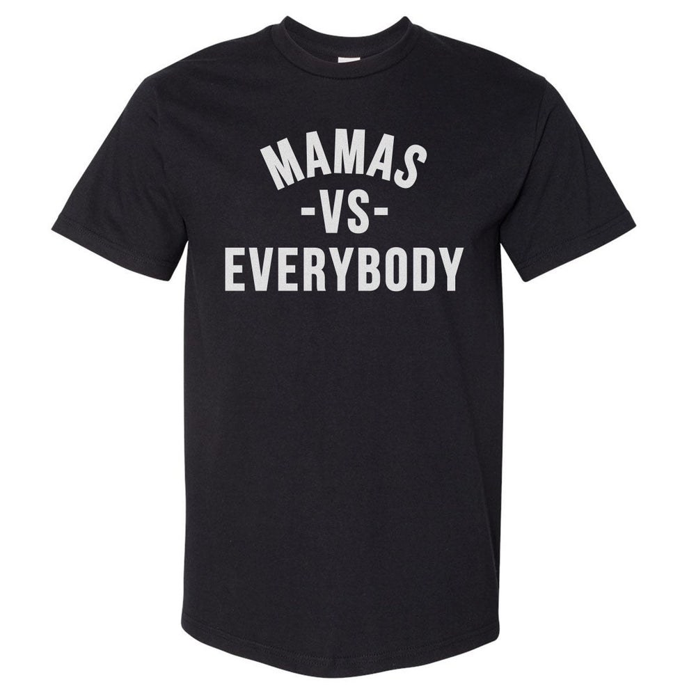 Mamas Vs. Everybody WHT