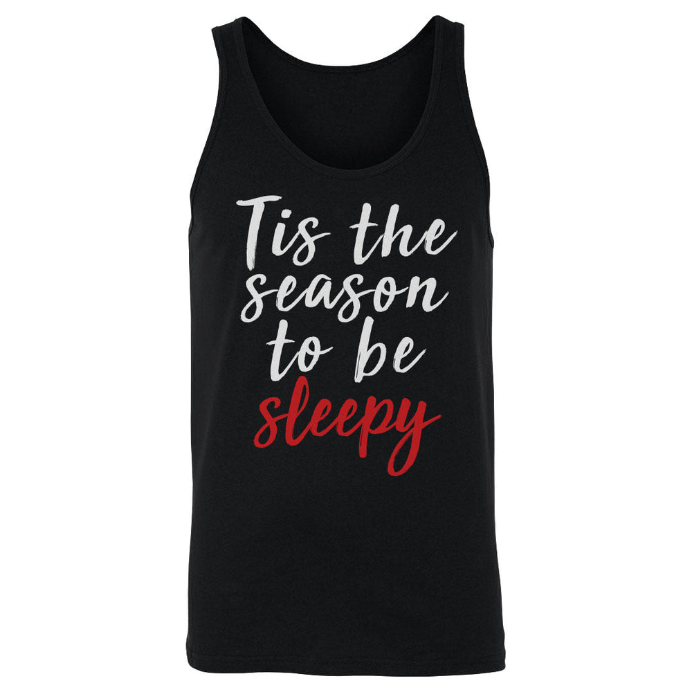 Christmas Tis The Season To Be Sleepy WHT (ONLINE ORDER ONLY)
