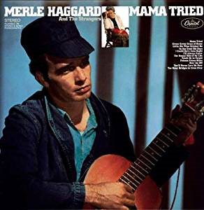 MAMA TRIED [Vinyl] (ONLINE ORDER ONLY)