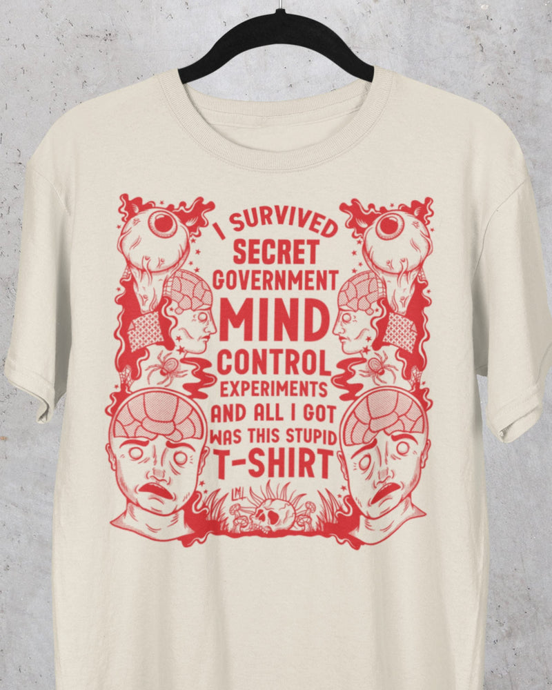 'Mind Control Experiments' Shirt