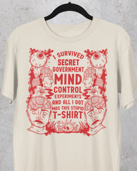 'Mind Control Experiments' Shirt