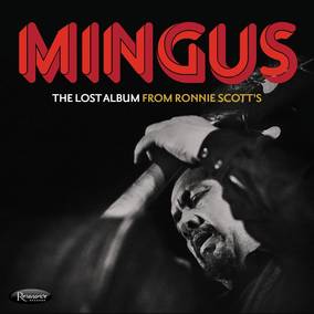 The Lost Album From Ronnie Scott's (RSD 4/23/2022) [Vinyl]