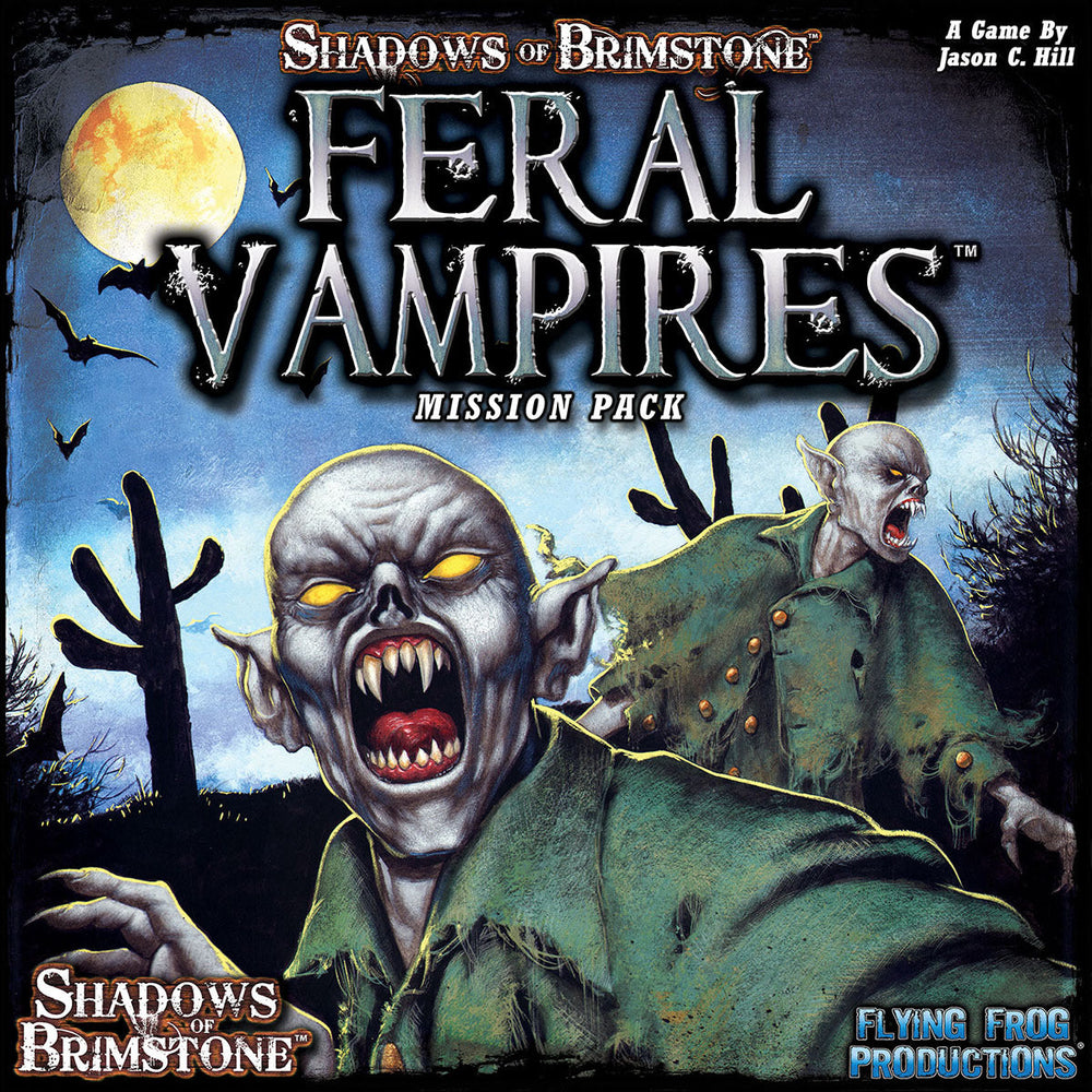 Shadows of Brimstone: Feral Vampires Mission Pack (ONLINE ORDER ONLY)