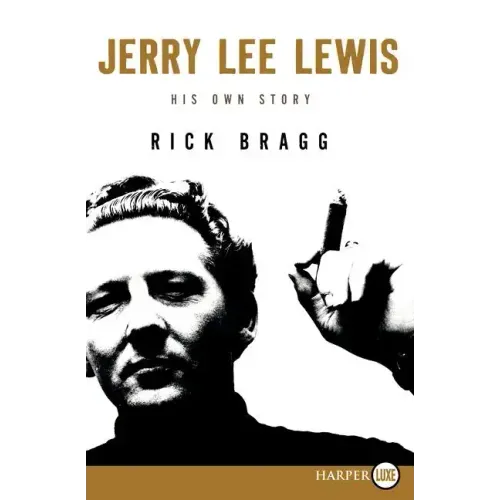 Jerry Lee Lewis: His Own Story LP - Paperback (ONLINE ORDER ONLY)