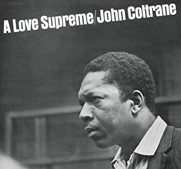 John Coltrane | A Love Supreme [LP] | Vinyl [Vinyl]