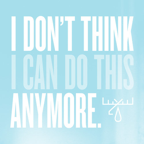 I Don't Think I Can Do This Anymore (Gatefold LP Jacket, Digital Download Card) [Vinyl] (ONLINE ORDER ONLY)
