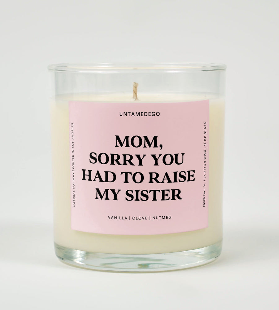 Sorry You Had To Raise My Sister Glass Candle (ONLINE ORDER ONLY)