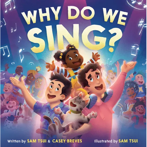 Why Do We Sing? - Hardcover (ONLINE ORDER ONLY)
