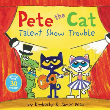 Pete the Cat: Talent Show Trouble: Includes Over 30 Stickers! - Paperback (ONLINE ORDER ONLY)