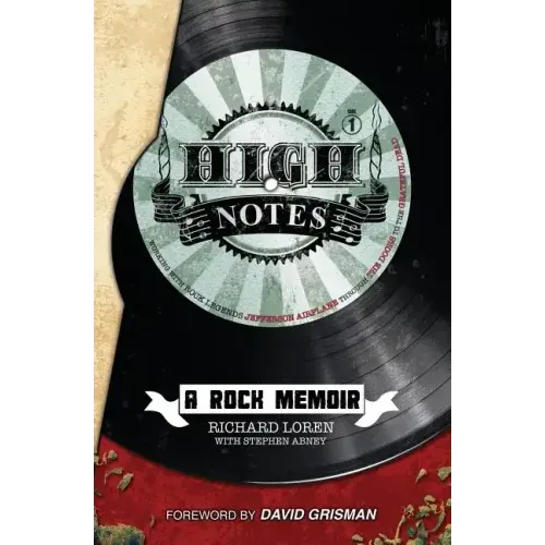 High Notes: A Rock Memoir - Paperback (ONLINE ORDER ONLY)