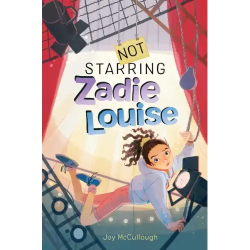 Not Starring Zadie Louise - Paperback (ONLINE ORDER ONLY)