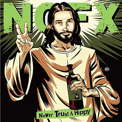 Never Trust A Hippy (10-Inch Vinyl) [Vinyl] (ONLINE ORDER ONLY)