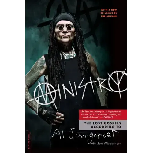 Ministry: The Lost Gospels According to Al Jourgensen - Paperback (ONLINE ORDER ONLY)