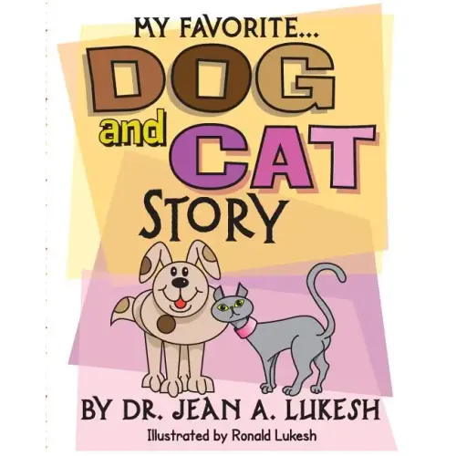 My Favorite Dog and Cat Story - Paperback (ONLINE ORDER ONLY)