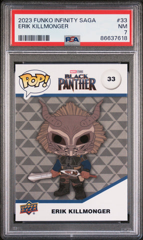 2023 UPPER DECK FUNKO POP MARVEL  ERIK KILLMONGER  #33  PSA 7 (Online Order Only)