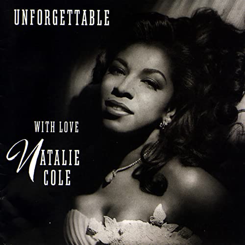 Natalie Cole - Unforgettable...With Love [30th Anniversary Edition 2 LP] [Vinyl] (ONLINE ORDER ONLY)