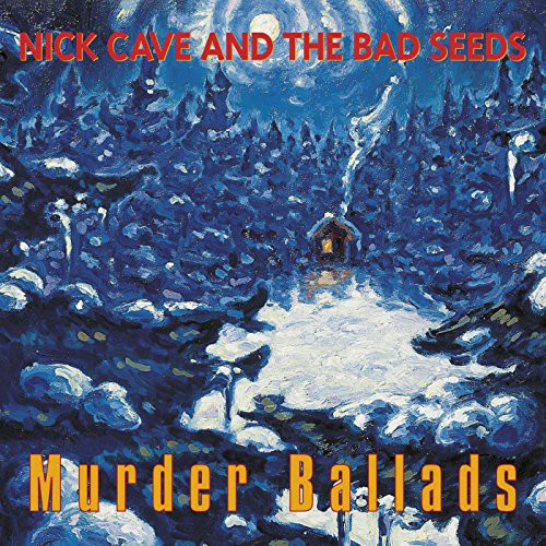Murder Ballads [Import] (2 Lp's) [Vinyl] (ONLINE ORDER ONLY)
