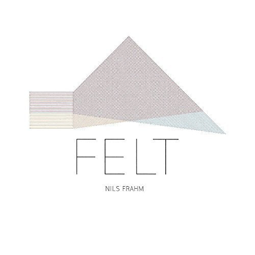 Nils Frahm - FELT [Vinyl] (ONLINE ORDER ONLY)