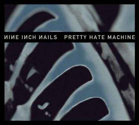 Nine Inch Nails - PRETTY HATE MACHINE (2010 Remastered Edition) (2 Lp's) [Vinyl]