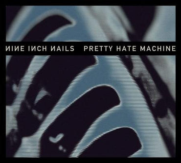 Nine Inch Nails - PRETTY HATE MACHINE (2010 Remastered Edition) (2 Lp's) [Vinyl] (ONLINE ORDER ONLY)