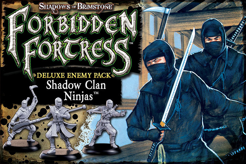 Shadows of Brimstone: Forbidden Fortress - Shadow Clan Ninjas (ONLINE ORDER ONLY)