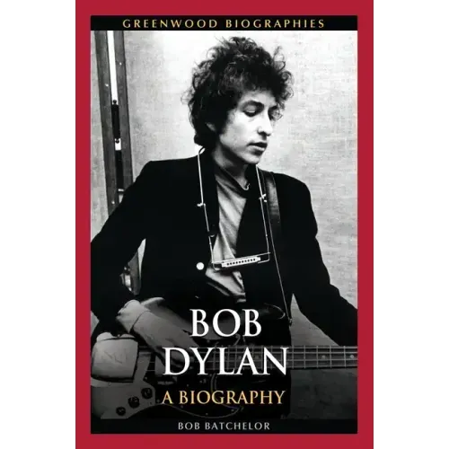 Bob Dylan: A Biography - Hardcover (ONLINE ORDER ONLY)