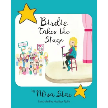Birdie Takes the Stage - Paperback (ONLINE ORDER ONLY)