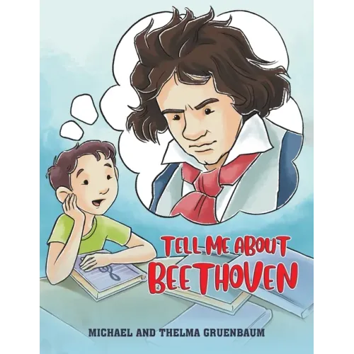 Tell Me About Beethoven - Paperback (ONLINE ORDER ONLY)