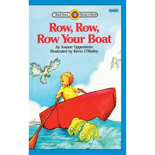 Row, Row, Row Your Boat: Level 1 - Hardcover (ONLINE ORDER ONLY)