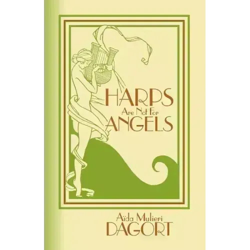 Harps Are Not for Angels - Paperback (ONLINE ORDER ONLY)