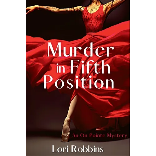 Murder in Fifth Position: An On Pointe Mystery - Paperback (ONLINE ORDER ONLY)