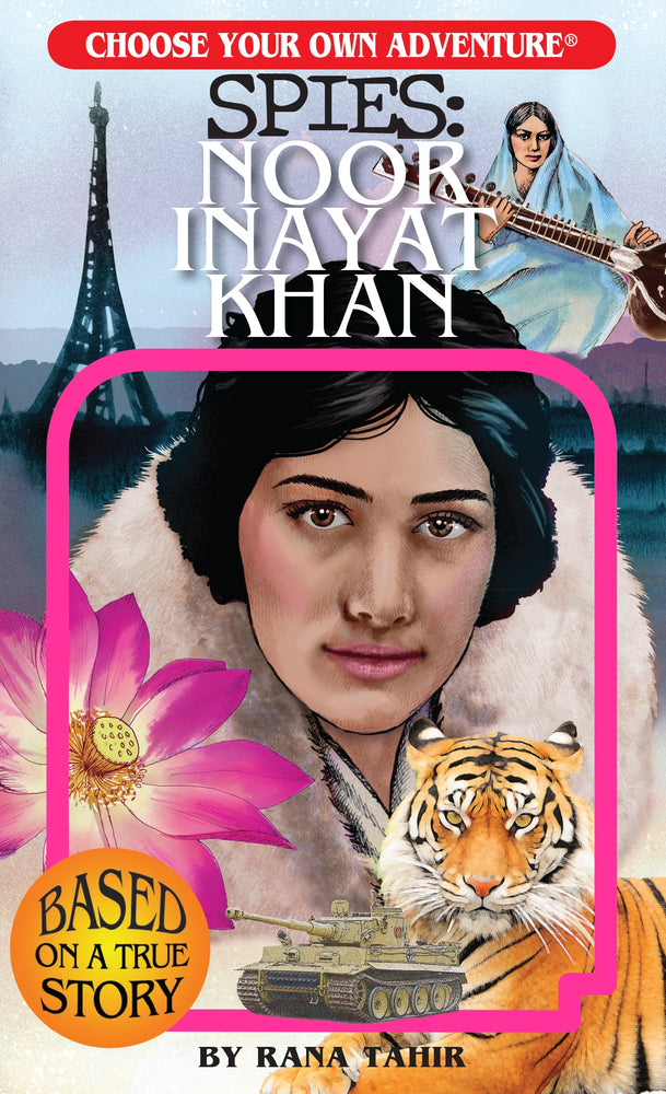 Choose Your Own Adventure:  SPIES: Noor Inayat Khan