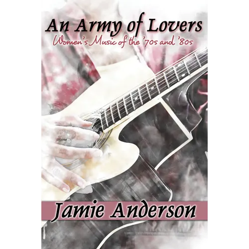 An Army of Lovers - Paperback (ONLINE ORDER ONLY)