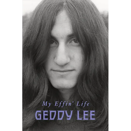 My Effin' Life - Hardcover (ONLINE ORDER ONLY)