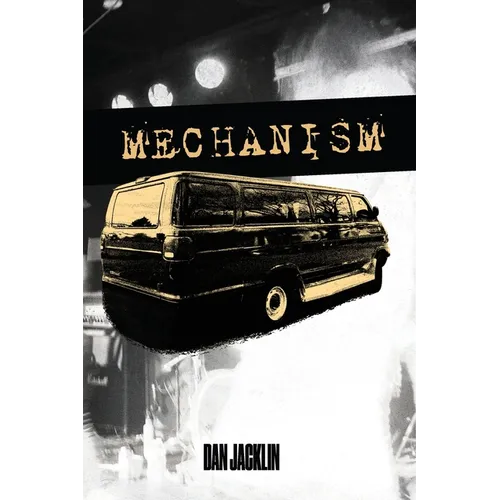 Mechanism - Paperback (ONLINE ORDER ONLY)